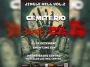 Cobertura: Jingle Hell Vol.2 (Florianópolis/SC)