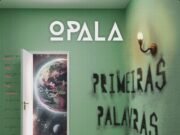 O Pala inicia 2025 lançando o novo single “Primeiras Palavras”