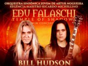 Bill Hudson entra para elenco especial de convidados do “Temple of Shadows in Concert” de Edu Falaschi