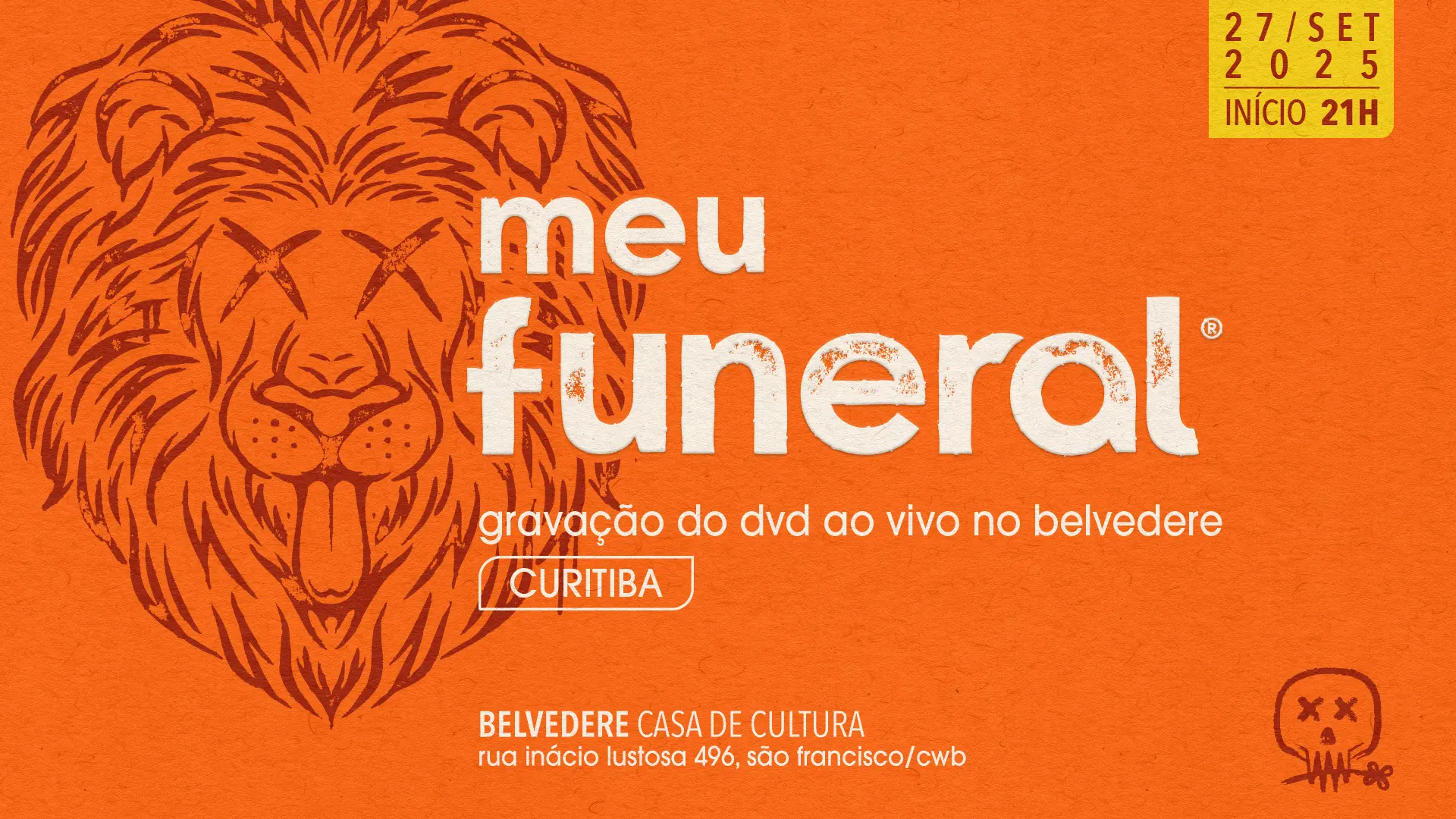 Meu Funeral: Gravação do DVD ao vivo em Curitiba