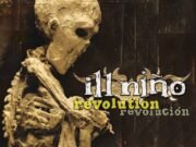Ill Niño retorna a Curitiba com turnê dedicada ao clássico Revolution Revolución